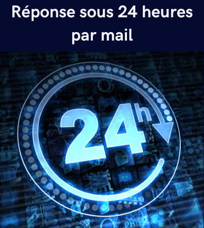 Réponse sous 24 heures (par mail)