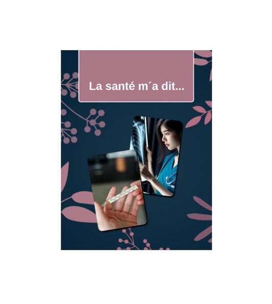 l’oracle « la santé m´a dit »