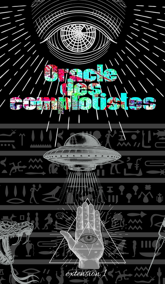 Oracle  des complotistes- extension 1